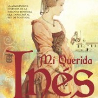 Mi querida Inés, de Margarida Rebelo Pinto