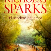El sendero del amor, de Nicholas Sparks