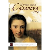 El primer amor de Casanova, de Arthur Japin