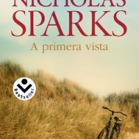 A primera vista, de Nicholas Sparks