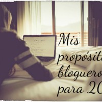 Mis propósitos blogueros para 2016