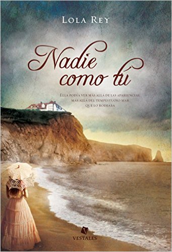 Nadie como tú, de Lola Rey - En Mil Batallas