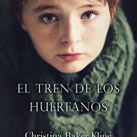 El tren de los huérfanos