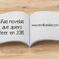 Novelas que quiero leer en 2018