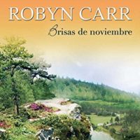 Brisas de noviembre, de Robyn Carr