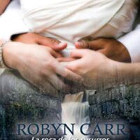 La roca de los susurros, de Robyn Carr