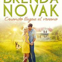 Cuando llegue el verano de Brenda Novak (Whiskey Creek 3)