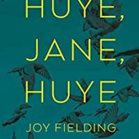 ¡Huye, Jane, huye!, de Joy Fielding