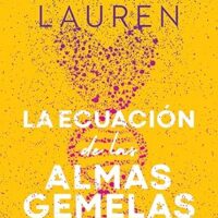 La ecuación de las almas gemelas, de Christina Lauren