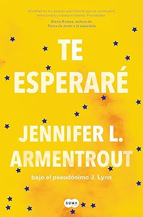 Te esperaré, de Jennifer L. Armentrout - En Mil Batallas