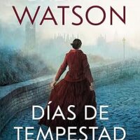 Días de tempestad, de Brenna Watson