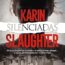 Silenciadas, de Karin Slaughter - En Mil Batallas