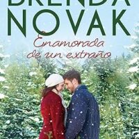 Enamorada de un extraño, de Brenda Novak