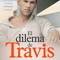 El dilema de Travis, de Mia Sheridan
