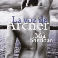 La voz de Archer, de Mia Sheridan