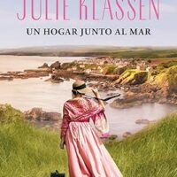 Un hogar junto al mar, de Julie Klassen