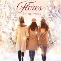 Tres flores de invierno, de Sarah Morgan